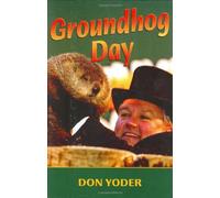 Groundhog Day