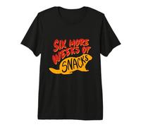 Groundhog Day Six More Weeks of Snacks Premium T-Shirt