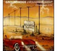 Groundhogs - Groundhog Night