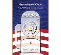 Grounding the Cloud: Red, White and Shared Services