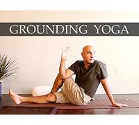 Grounding Yoga: Becoming Centered | Days 3, 13, & 23