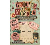 Grounds For Murder Case File 001: A Cozy Crime Word Search Mystery (Grounds For Murder A Cozy Crime Word Search Mystery)
