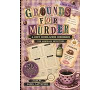 Grounds For Murder Case File 003: A Cozy Crime Wordsearch Mystery (Grounds For Murder A Cozy Crime Word Search Mystery)