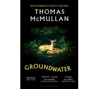 Groundwater : ‘Complex, chilling, masterful' Financial Times