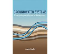 Groundwater Systems: Hydrogeology and Resource Management