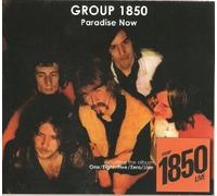 Group 1850 - Paradise Now & One/Eight/Five/Zero/Live (2 on 1 Digipak-CD)