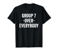 Group 7 Over Everybody Viral Meme Phrase Distressed T-Shirt