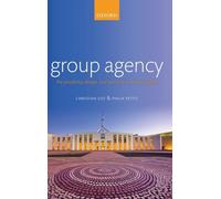 Group Agency: The Possibility, Design, and Status of Corporate Agents