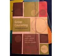 Group Counseling: Strategies and Skills