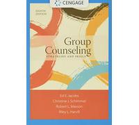 Group Counseling: Strategies and Skills (Mindtap Course List)