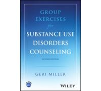 Group Exercises for Substance Use Disorders Counseling