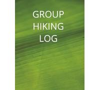 Group Hiking Log