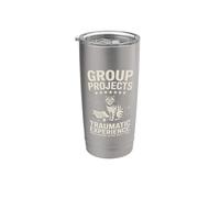 Group Projects Traumatic Experience Cat Humor Stainless Steel Insulated Tumbler