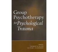Group Psychological Therapy for Psychological Trauma
