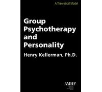 Group Psychotherapy and Personality: A Theoretical Model