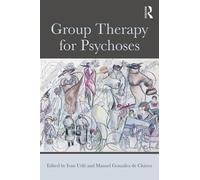 Group Therapy for Psychoses - New Paperback - 99 - P555z