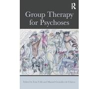 Group Therapy for Psychoses - New Paperback - 99 - P555z