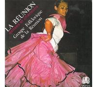Groupe Folklorique - Taenze & Lieder aus la Reunion