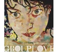 GROUPLOVE - NEVER TRUST A HAPPY SONG CD ROCK NEW