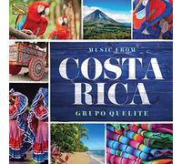Groupo Quelite – Music From Costa Rica – CD – NAXOS (US Import)