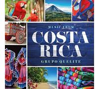 Groupo Quelite – Music From Costa Rica – CD – NAXOS (US Import)