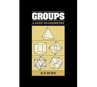 Groups: A Path to Geometry