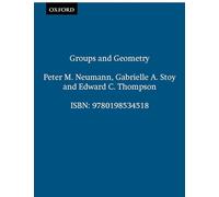 Groups and Geometry (Oxford Science Publications)
