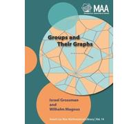 Groups and Their Graphs (Anneli Lax New Mathematical Library)