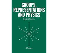 Groups, Representations and Physics