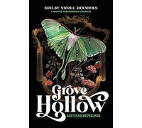 Grove Hollow Metamorphosis: A 1980s Gothic Paranormal Romance Novel: 1