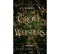 Grove of Whispers: 1