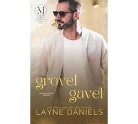 Grovel Gavel: An Enemies to Lovers Romance