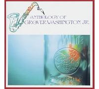 Grover Washington Jr - Anthology Of