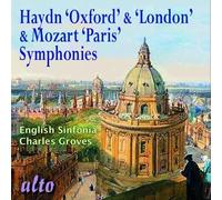 Groves - Haydn: 'oxford' & 'london'/Mozart: 'paris' Symphonies