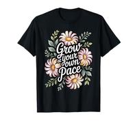 Grow At Your Own Pace Boho Flower Vintage Inspiring Quote T-Shirt