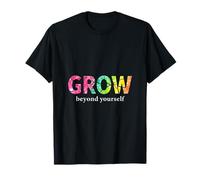 Grow Beyond You T-Shirt
