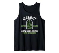 Grow Herbs Love My Garden Nature Healer Plant Herbalist Tank Top