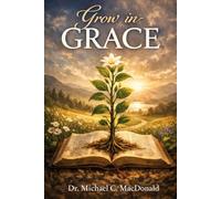 Grow in Grace