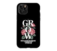 Grow In Grace Knowledge Jesus Christ 2 Peter 3:18 Case for iPhone 11 Pro