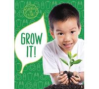 Grow It! (Saving Our Planet)