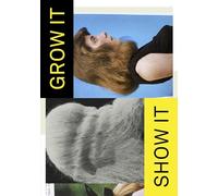 Grow It, Show It! A Look at Hair from Diane Arbus to TikTok: A Look at Hair from Diane Arbus to Tiktok Museum Folkwang