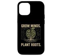 GROW MINDS PLANT ROOTS teacher for teachers to educate Case for iPhone 12/12 Pro