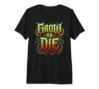 Grow Or Die Gardening Hardcore Plant Lover Gardner Thorned Premium T-Shirt
