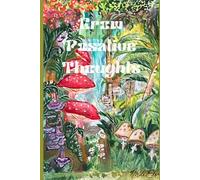 Grow Positive Thoughts: A Journal for Everyday Living