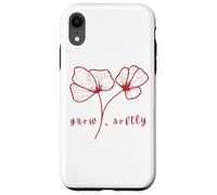 Grow Softly Minimalist Flower art Soft Life Mindful Living Case for iPhone XR