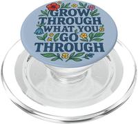 Grow Through What You Go Through Floral Design PopSockets PopGrip for MagSafe