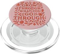 Grow Through What You Go Through Floral Design PopSockets PopGrip for MagSafe