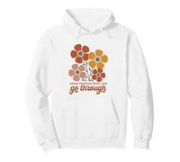 Grow Through What You Go Through Inspirational Floral Pullover Hoodie
