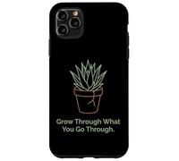 Grow Through What You Go Through Plant Inspiration Case for iPhone 11 Pro Max