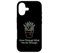 Grow Through What You Go Through Plant Inspiration Case for iPhone 17